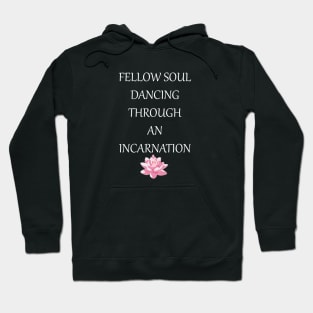 Reincarnation Hoodie